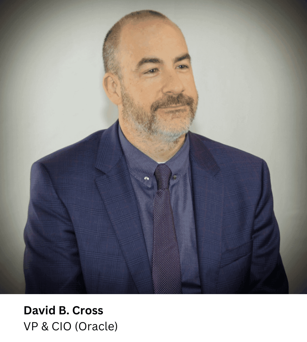Picture of David B Cross who is CIO at Oracle